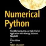 خرید و دانلود نسخه کامل کتاب Numerical Python: Scientific Computing and Data Science Applications with Numpy, SciPy and Matplotlib