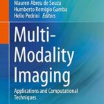 خرید و دانلود نسخه کامل کتاب Multi-Modality Imaging: Applications and Computational Techniques