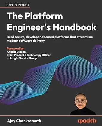 خرید و دانلود نسخه کامل کتاب The Platform Engineer’s Handbook: Build secure, developer-focused platforms that streamline modern software delivery_6a7c1391b5c74.webp خرید و دانلود نسخه کامل کتاب The Platform Engineer’s Handbook: Build secure, developer-focused platforms that streamline modern software delivery