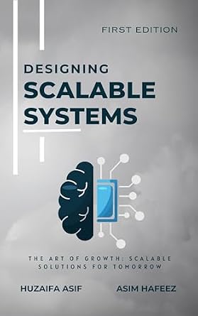 خرید و دانلود نسخه کامل کتاب Designing Scalable Systems: The Art of Growth: Scalable Solutions for Tomorrow_6a8267f56fa10.jpeg خرید و دانلود نسخه کامل کتاب Designing Scalable Systems: The Art of Growth: Scalable Solutions for Tomorrow