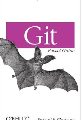 خرید و دانلود نسخه کامل کتاب Git Pocket Guide: A Working Introduction