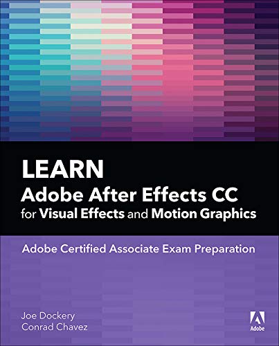 خرید و دانلود نسخه کامل کتاب Learn Adobe After Effects CC for Visual Effects and Motion Graphics (Adobe Certified Associate (ACA)) 1st Edition_6a6d7bf0b1c8c.jpeg خرید و دانلود نسخه کامل کتاب Learn Adobe After Effects CC for Visual Effects and Motion Graphics (Adobe Certified Associate (ACA)) 1st Edition