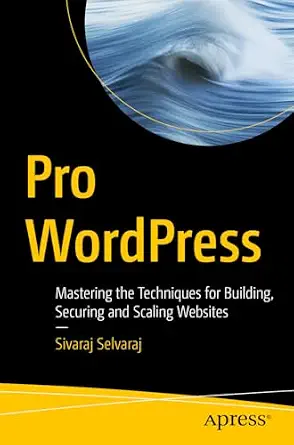 خرید و دانلود نسخه کامل کتاب Pro WordPress: Mastering the Techniques for Building, Securing and Scaling Websites_6a7d1677ce8ec.webp خرید و دانلود نسخه کامل کتاب Pro WordPress: Mastering the Techniques for Building, Securing and Scaling Websites