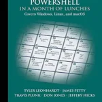 خرید و دانلود نسخه کامل کتاب Learn PowerShell in a Month of Lunches, Fourth Edition: Covers Windows, Linux, and macOS