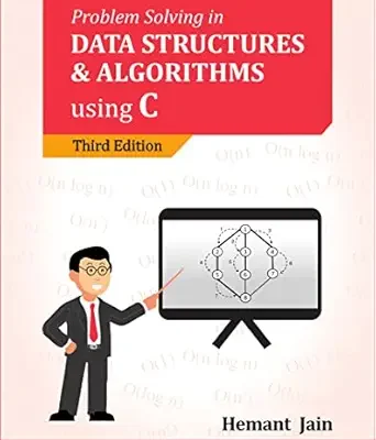 خرید و دانلود نسخه کامل کتاب Problem Solving in Data Structures & Algorithms Using C