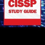 خرید و دانلود نسخه کامل کتاب CISSP STUDY GUIDE : Clear and Concise Exam Prep Without the Fluff and Jargon | AUDIO VERSION, MOCK EXAMS, CAREER ROADMAP, 1-ON-1 SUPPORT, 30-DAY STUDY PLANNER, PRACTICAL LABS