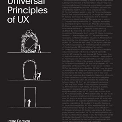 خرید و دانلود نسخه کامل کتاب Universal Principles of UX: 100 Timeless Strategies to Create Positive Interactions between People and Technology (Rockport Universal) Kindle Edition