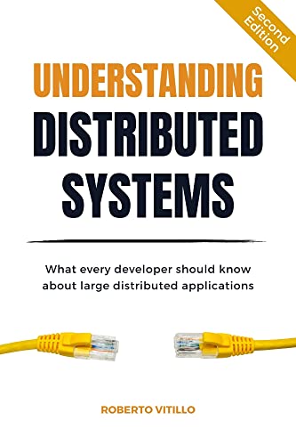 خرید و دانلود نسخه کامل کتاب Understanding Distributed Systems, Second Edition: What every developer should know about large distributed applications Kindle Edition_6a7c1b00db203.jpeg خرید و دانلود نسخه کامل کتاب Understanding Distributed Systems, Second Edition: What every developer should know about large distributed applications Kindle Edition