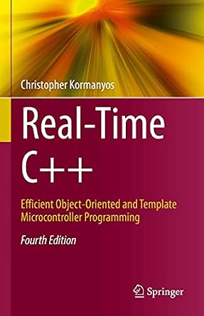 خرید و دانلود نسخه کامل کتاب Real-Time C++: Efficient Object-Oriented and Template Microcontroller Programming_6a7d4b199da3d.jpeg خرید و دانلود نسخه کامل کتاب Real-Time C++: Efficient Object-Oriented and Template Microcontroller Programming