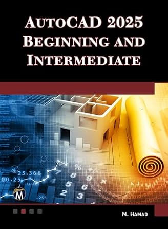 خرید و دانلود نسخه کامل کتاب AutoCAD 2025 Beginning and Intermediate_6a733bd11840a.jpeg خرید و دانلود نسخه کامل کتاب AutoCAD 2025 Beginning and Intermediate