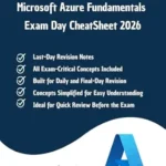 خرید و دانلود نسخه کامل کتاب AZ-900: Microsoft Azure Fundamentals Exam Day CheatSheet 2026: All Exam-Critical and Tricky Points Explained Chapter by Chapter | Key Exam Concepts and … (Information Technology Books Book 63)