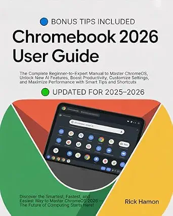 خرید و دانلود نسخه کامل کتاب ChomeBook 2025 User Guide For Beginners and Seniors: The Complete Manual for Mastering ChromeOS, Google Workspace, and AI Tools — Step-by-Step Tutorials, Hidden Tips, Expert Techniques & Smart Hacks_6a7cc135a9c3d.webp خرید و دانلود نسخه کامل کتاب ChomeBook 2025 User Guide For Beginners and Seniors: The Complete Manual for Mastering ChromeOS, Google Workspace, and AI Tools — Step-by-Step Tutorials, Hidden Tips, Expert Techniques & Smart Hacks