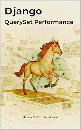 خرید و دانلود نسخه کامل کتاب Django QuerySet Performance: A Practical Guide to Optimizing the ORM and Scaling Database-Intensive Applications_6a6d71e7c9684.webp خرید و دانلود نسخه کامل کتاب Django QuerySet Performance: A Practical Guide to Optimizing the ORM and Scaling Database-Intensive Applications