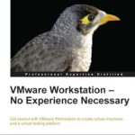 خرید و دانلود نسخه کامل کتاب VMware Workstation – No Experience Necessary