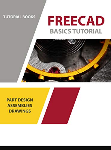 خرید و دانلود نسخه کامل کتاب FreeCAD Basics Tutorial: Part Design, Assemblies, and Drawings (For Windows) Kindle Edition_6a6fdf98214bc.jpeg خرید و دانلود نسخه کامل کتاب FreeCAD Basics Tutorial: Part Design, Assemblies, and Drawings (For Windows) Kindle Edition