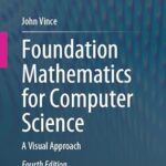 خرید و دانلود نسخه کامل کتاب Foundation Mathematics for Computer Science: A Visual Approach