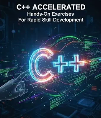 خرید و دانلود نسخه کامل کتاب C++ Accelerated: Hands-On Exercises For Rapid Skill Development