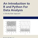 خرید و دانلود نسخه کامل کتاب An Introduction to R and Python for Data Analysis: A Side-By-Side Approach