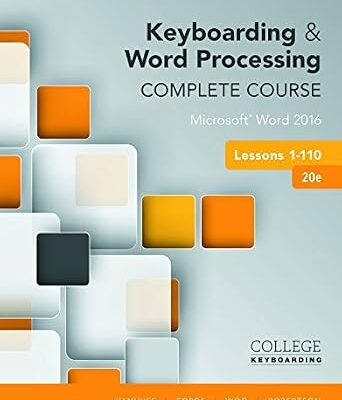 خرید و دانلود نسخه کامل کتاب Keyboarding and Word Processing Complete Course Lessons 1-110: Microsoft Word 2016
