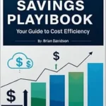 خرید و دانلود نسخه کامل کتاب The AWS Savings Playbook: Your Guide to Cost Efficiency