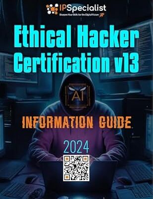 خرید و دانلود نسخه کامل کتاب Ethical Hacker Certification v13 Information Guide: 2024