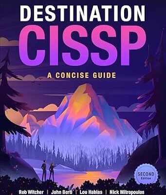 خرید و دانلود نسخه کامل کتاب Destination CISSP: A Concise Guide