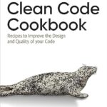 خرید و دانلود نسخه کامل کتاب Clean Code Cookbook