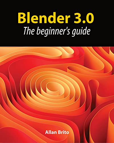 خرید و دانلود نسخه کامل کتاب Blender 3.0: The beginner’s guide Kindle Edition_6a73f9be3d0a5.jpeg خرید و دانلود نسخه کامل کتاب Blender 3.0: The beginner’s guide Kindle Edition