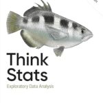 خرید و دانلود نسخه کامل کتاب Think Stats: Exploratory Data Analysis