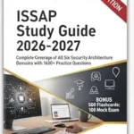 خرید و دانلود نسخه کامل کتاب ISSAP Study Guide 2026–2027: Complete Coverage of All Six Security Architecture Domains with 1600+ Practice Questions