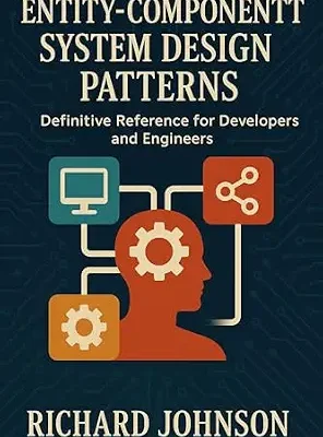 خرید و دانلود نسخه کامل کتاب Entity-Component System Design Patterns: Definitive Reference for Developers and Engineers