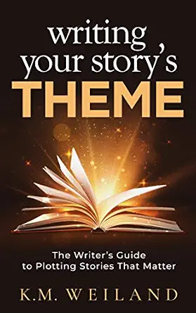 خرید و دانلود نسخه کامل کتاب Writing Your Story’s Theme: The Writer’s Guide to Plotting Stories That Matter (Helping Writers Become Authors Book 11)_6a6fbaf87e8a4.webp خرید و دانلود نسخه کامل کتاب Writing Your Story’s Theme: The Writer’s Guide to Plotting Stories That Matter (Helping Writers Become Authors Book 11)