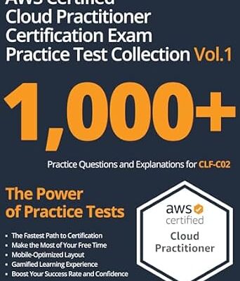 خرید و دانلود نسخه کامل کتاب AWS Certified Cloud Practitioner Certification Exam Practice Test Collection Vol.1: 1,000+ Practice Questions and Explanations for CLF-C02