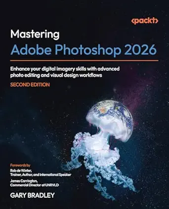 خرید و دانلود نسخه کامل کتاب Mastering Adobe Photoshop 2026: Enhance your digital imagery skills with advanced photo editing and visual design workflows_6a6fbf04eef49.webp خرید و دانلود نسخه کامل کتاب Mastering Adobe Photoshop 2026: Enhance your digital imagery skills with advanced photo editing and visual design workflows