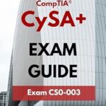 خرید و دانلود نسخه کامل کتاب CompTIA CySA+ (CS0-003) Exam Guide (Certification Success Guides)