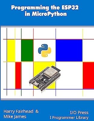 خرید و دانلود نسخه کامل کتاب Programming the ESP32 in MicroPython