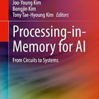 خرید و دانلود نسخه کامل کتاب Processing-in-Memory for AI: From Circuits to Systems