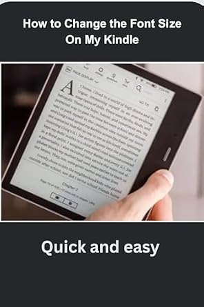 خرید و دانلود نسخه کامل کتاب How to Change the Font Size On My Kindle: Quick and easy_6a7c7e6878b11.jpeg خرید و دانلود نسخه کامل کتاب How to Change the Font Size On My Kindle: Quick and easy
