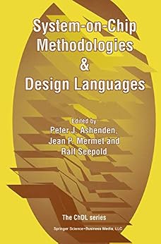 خرید و دانلود نسخه کامل کتاب System-on-Chip Methodologies & Design Languages (The Chdl Series)_6a7498168aa06.jpeg خرید و دانلود نسخه کامل کتاب System-on-Chip Methodologies & Design Languages (The Chdl Series)