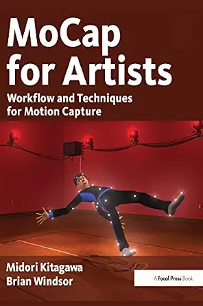 خرید و دانلود نسخه کامل کتاب MoCap for Artists: Workflow and Techniques for Motion Capture_6a7406f389b8f.webp خرید و دانلود نسخه کامل کتاب MoCap for Artists: Workflow and Techniques for Motion Capture