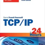 خرید و دانلود نسخه کامل کتاب TCP/IP in 24 Hours, Sams Teach Yourself