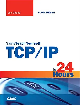 خرید و دانلود نسخه کامل کتاب TCP/IP in 24 Hours, Sams Teach Yourself_6a82949002f8d.webp خرید و دانلود نسخه کامل کتاب TCP/IP in 24 Hours, Sams Teach Yourself