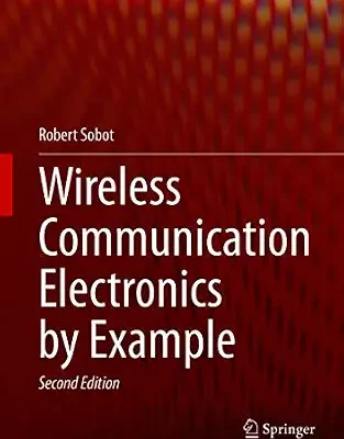 خرید و دانلود نسخه کامل کتاب Wireless Communication Electronics by Example