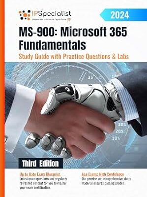 خرید و دانلود نسخه کامل کتاب MS-900: Microsoft 365 Fundamentals Study Guide with Practice Questions and Labs: Third Edition – 2024