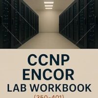 خرید و دانلود نسخه کامل کتاب CCNP ECNOR (350-401) Lab Workbook