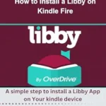 خرید و دانلود نسخه کامل کتاب How to Install a Libby on Kindle Fire: A simple step to install a Libby App on Your kindle device