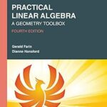 خرید و دانلود نسخه کامل کتاب Practical Linear Algebra: A Geometry Toolbox (Textbooks in Mathematics)