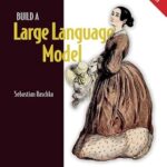 خرید و دانلود نسخه کامل کتاب Build a Large Language Model (From Scratch)