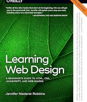 خرید و دانلود نسخه کامل کتاب Learning Web Design: A Beginner’s Guide to HTML, CSS, JavaScript, and Web Images