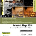 خرید و دانلود نسخه کامل کتاب Autodesk Maya 2018: A Comprehensive Guide